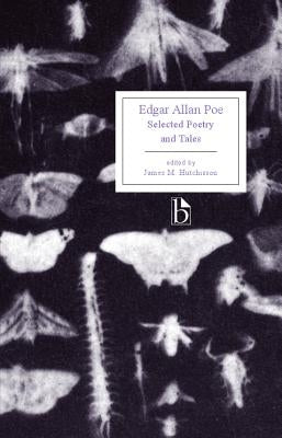 Edgar Allan Poe: Selected Poetry and Tales by Poe, Edgar Allan