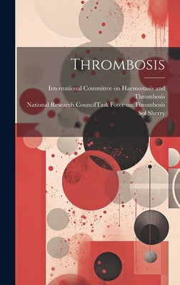 Thrombosis by Sherry, Sol