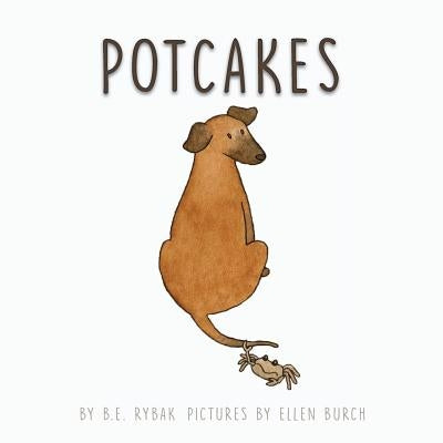 Potcakes by Rybak, B. E.