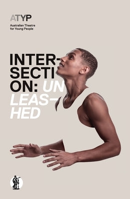 Intersection: Unleashed by Atyp