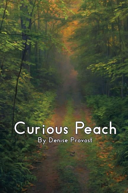 Curious Peach by Provost, Denise