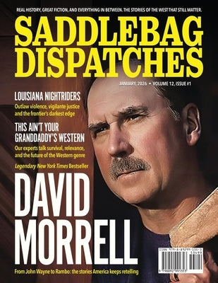 Saddlebag Dispatches-January 2026 by Doty, Dennis