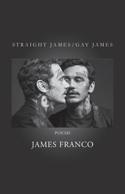 Straight James / Gay James by Franco, James