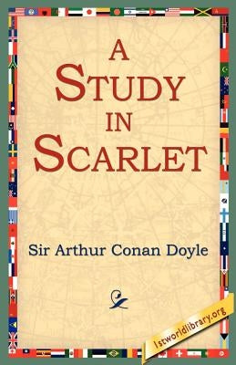 A Study in Scarlet by Doyle, Arthur Conan