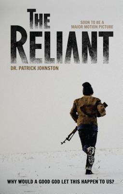 The Reliant by Johnston, Patrick