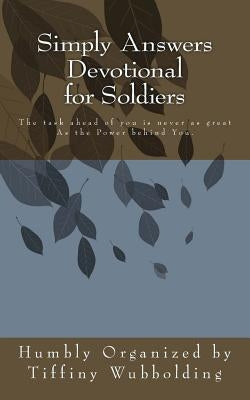 Simply Answers Devotional for Soldiers by Wubbolding, Tiffiny Ann