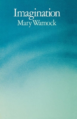 Imagination by Warnock, Mary