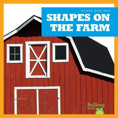 Shapes on the Farm by VanVoorst, Jennifer Fretland