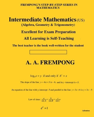 Intermediate Mathematics (US) by Frempong, A. a.