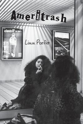 Ameritrash by Parker, Linn