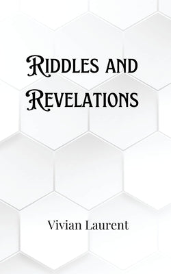 Riddles and Revelations by Kingsley, Nolan