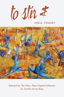 to stir & by Chaney, Nikia
