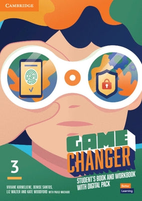 Game Changer Level 3 Student's Book and Workbook with Digital Pack by Kirmeliene, Viviane