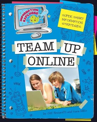 Team Up Online by Pascaretti, Vicki