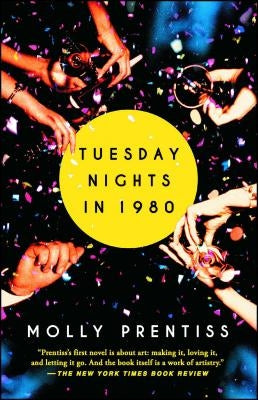 Tuesday Nights in 1980 by Prentiss, Molly