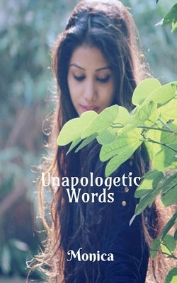 Unapologetic Words by Monica
