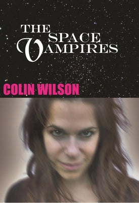 The Space Vampires by Wilson, Colin