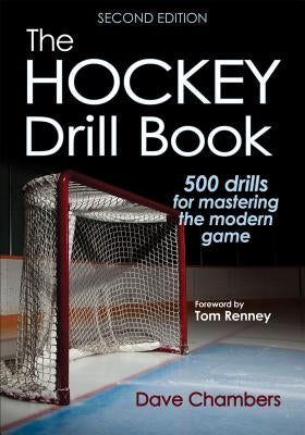 The Hockey Drill Book by Chambers, Dave