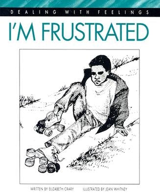 I'm Frustrated by Crary, Elizabeth