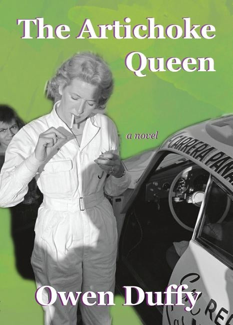 The Artichoke Queen by Duffy, Owen