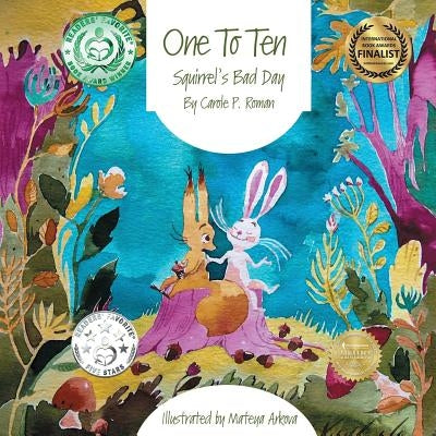 One to Ten: Squirrel's Bad Day by Roman, Carole P.