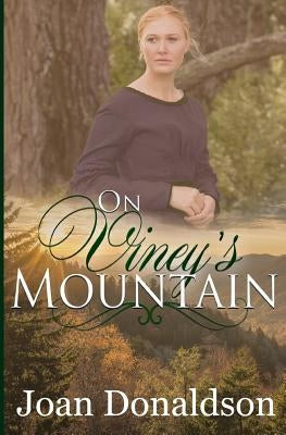 On Viney's Mountain by Donaldson, Joan