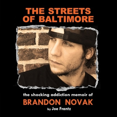 The Streets of Baltimore by Frantz, Joe