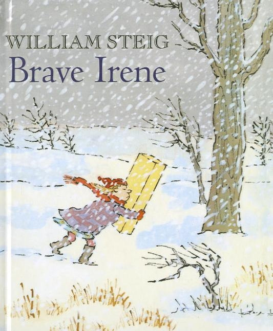 Brave Irene by Steig, William