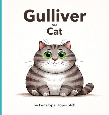 Gulliver the Cat by Hopscotch, Penelope