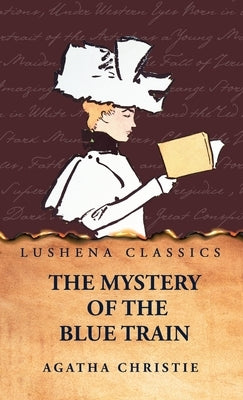 The Mystery of the Blue Train by Agatha Christie