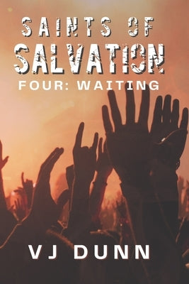 Waiting: Apocalyptic Thriller by Dunn, Vjj