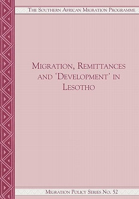 Migration, Remittances and Development by Crush, Jonathan