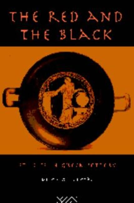 The Red and the Black: Studies in Greek Pottery by Sparkes, Brian A.