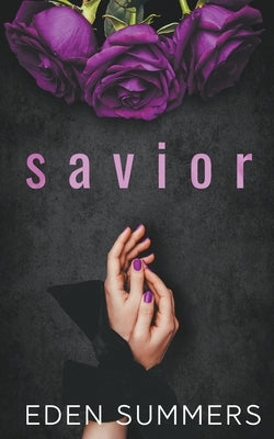 Savior by Summers, Eden