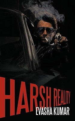 Harsh Reality by Kumar, Evasha