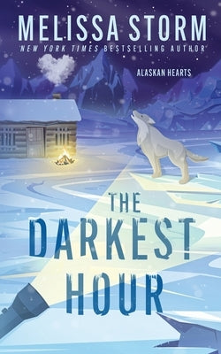 The Darkest Hour by Storm, Melissa