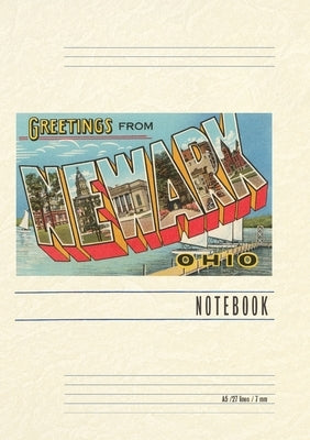 Vintage Lined Notebook Greetings from Newark, Ohio by Found Image Press