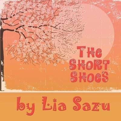 The Short Shoes by Sazu, Lia