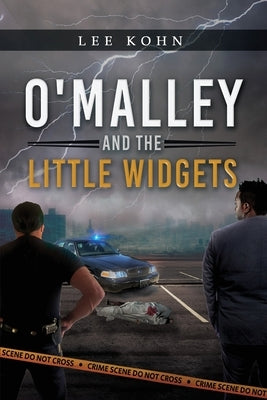 O'Malley and the Little Widgets by Kohn, Lee