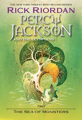 Percy Jackson and the Olympians: The Sea of Monsters by Riordan, Rick