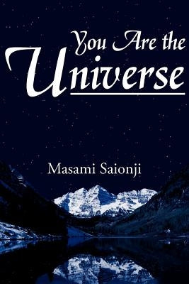 You Are the Universe by Saionji, Masami