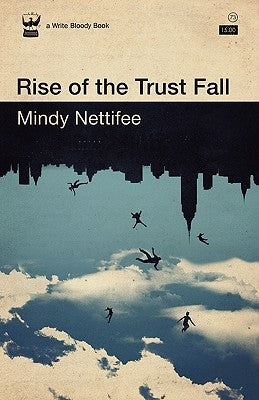 Rise of the Trust Fall by Nettifee, Mindy