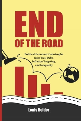 End Of The Road by Holder, Louis