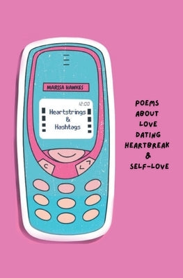 Heartstrings & Hashtags by Hawkes, Marisa