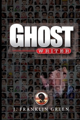 Ghost Writer by Green, John