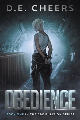 Obedience by D. E. Cheers