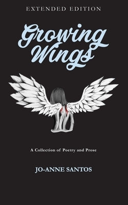Growing Wings: Extended Edition by Patterson, Kim-Lee