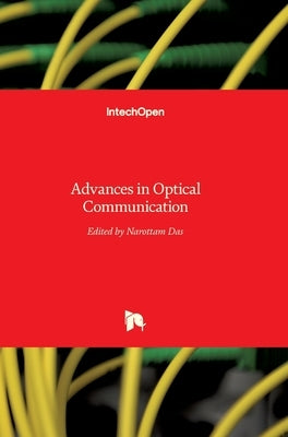 Advances in Optical Communication by Das, Narottam