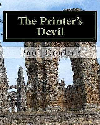 The Printer's Devil by Coulter, Paul