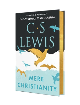 Mere Christianity Deluxe Edition by Lewis, C. S.